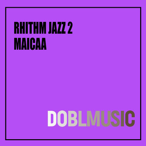 Rhithm Jaazz 2