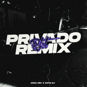 Privado (Remix)