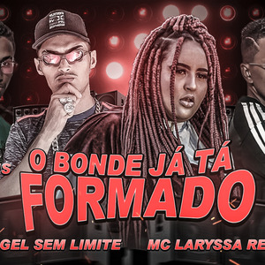 O Bonde Já Tá Formado