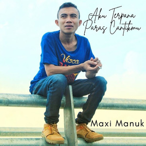 Aku Terpana Paras Cantikmu