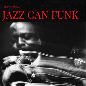 Jazz Can Funk