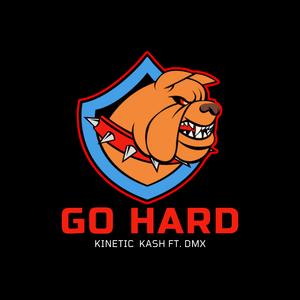 Go Hard (feat. DMX)