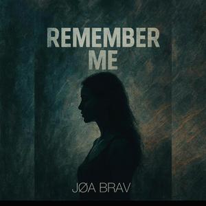 Remember Me
