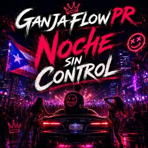 Noche sin Control