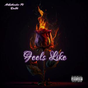 Feel Like (feat. DeeVa)