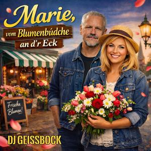 Marie, vom Blumenbüdche an d’r Eck