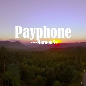 阿妈的配方（Payphone）