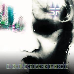Bright Lights And City Nights (Radio Edit)