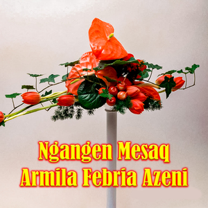 Ngangen Mesaq Armila Febria Azeni