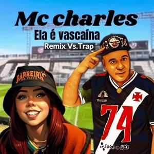 Ela é Vascaína (Remix Vs.Trap)