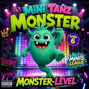 Mini Tanz-Monster „Monster-Level“
