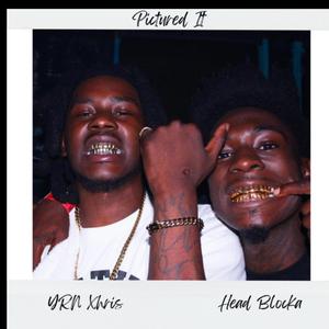 Pictured It (feat. Head Blocka)