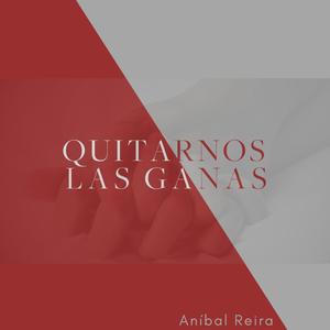 Quitarnos las Ganas
