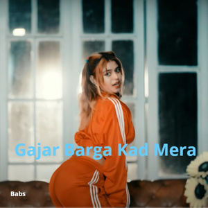 Gaajar Barga Kad Mera