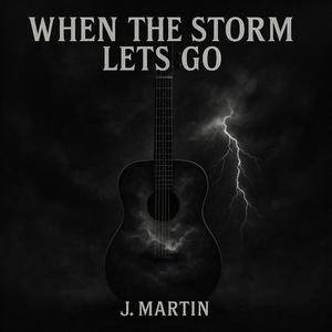 When the Storm Lets Go