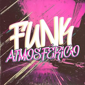 Funk Atmosférico