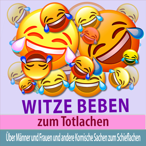 Witze aus dem Leben, Essen und falsche Wahrheiten zum Totlachen
