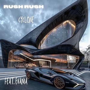 RUSH RUSH (feat. EVANIA)