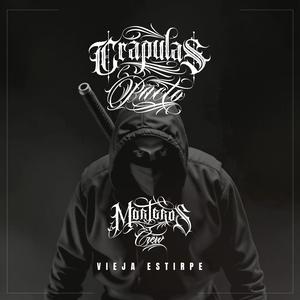 Vieja Estirpe (feat. Morteros Crew)