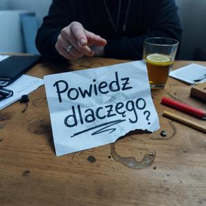 Powiedz dlaczego
