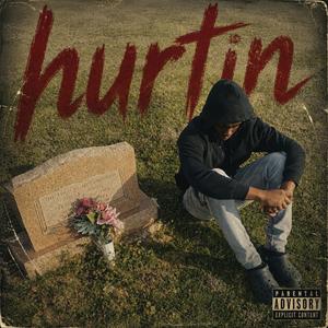 hurtin