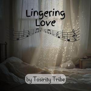 Lingering Love