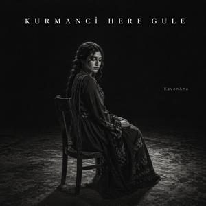 Kurmanci Here Gule
