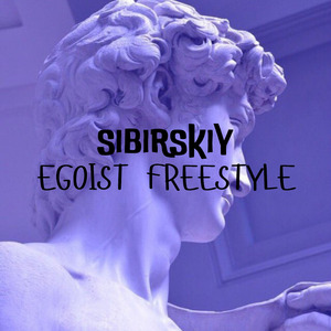Egoist freestyle