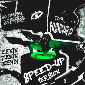Zero Energia (Toji Fushiguro) (spedup)