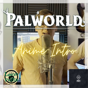 Palworld Anime-Intro