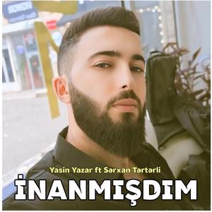 İnanmışdım