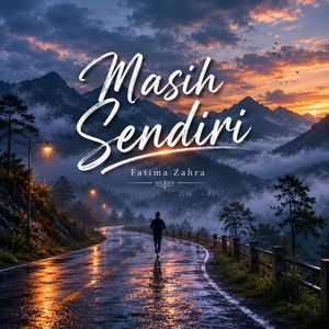 Masih Sendiri