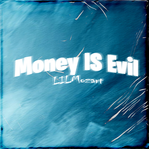 Money Is Evil