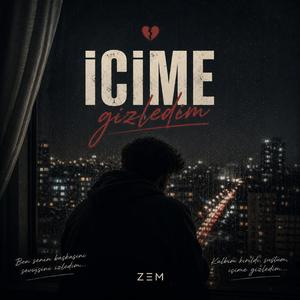 İçime Gizledim | ZEM AI (Official Music) 2026