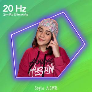 20 Hz - Sensación de Euforia