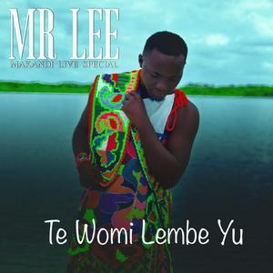 Te Womi Lembe Yu (Special Version)