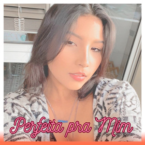 Perfeita pra Mim (Remix)