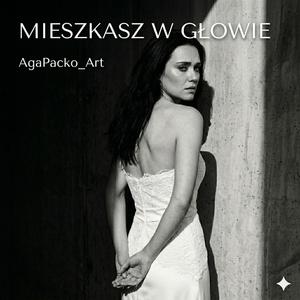 Mieszkasz w głowie