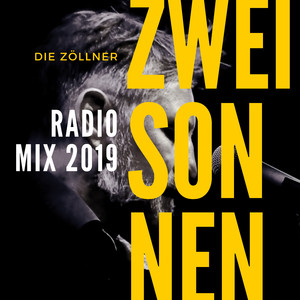 Zwei Sonnen (Radio Mix 2019)