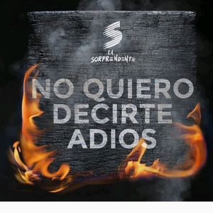 No Quiero Decirte adiós