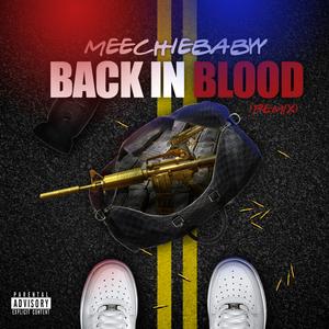 Back In Blood (Remix)