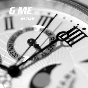 G Me M Time