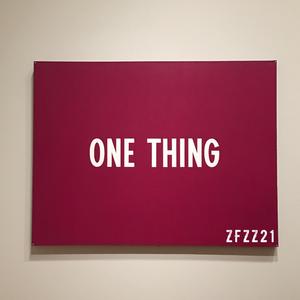 one thing