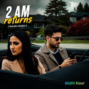 2 AM returns (sitar) [Challa kamboz X Nidhi kaur]
