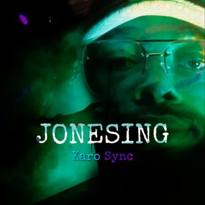 Jonesing