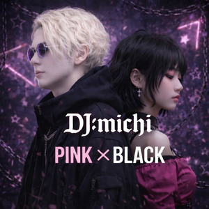 PINK × BLACK (feat. MEL)