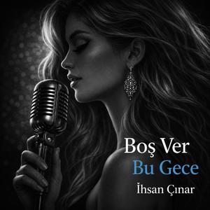 Boş Ver Bu Gece