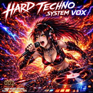 HARD TECHNO SYSTEM VOX 002