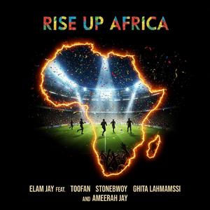 RISE UP AFRICA (feat. Ghita Lahmamssi & Ameerah Jay)