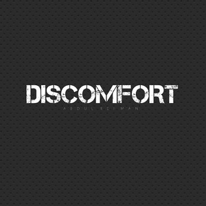 Discomfort